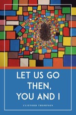Let Us Go Then, You and I