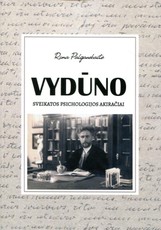 Vydūno sveikatos psichologijos akiračiai
