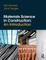 Ahmed, A: Materials Science In Construction: An Introduction