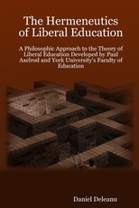 The Hermeneutics of Liberal Education