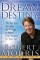 From Dream to Destiny