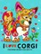 I love Corgis Coloring Books for Adults