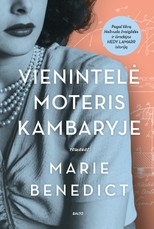 VIENINTELĖ MOTERIS KAMBARYJE. Jos grožis stulbino, o protas - gąsdino. Romanas pagal tikrą Holivudo žvaigždės ir savamokslės išradėjos Hedy Lamarr istoriją