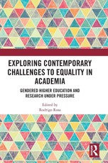 Exploring Contemporary Challenges to Equality in Academia