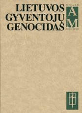 Lietuvos gyventojų genocidas. Genocide of Lithuanian people T. 5, 1950–1953, A–M