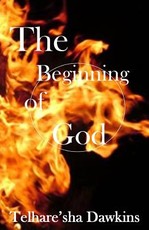 The Beginning Of God