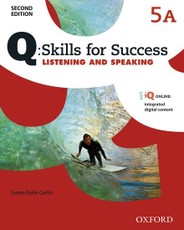 Q: Skills for Success: Level 5: Listening & Speaking Split Student Book A with iQ Online