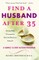 Find a Husband After 35