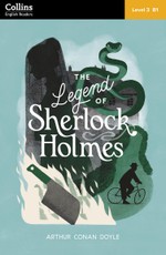 The Legend of Sherlock Holmes: Level 3 - intermediate (B1)