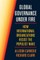 Global Governance Under Fire