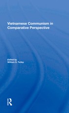 Vietnamese Communism In Comparative Perspective