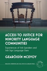 Access to Justice for Minority Language Users