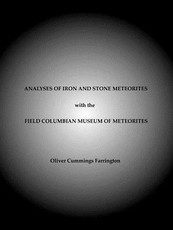 Analyses of Iron and Stone Meteorites, with the Field Columbian Museum of Meteorites