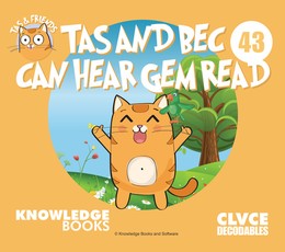 Tas and Bec Can Hear Gem Read