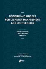 Decision Aid Models for Disaster Management and Emergencies