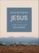 Encountering Jesus