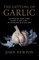 The Getting of Garlic