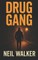Drug Gang