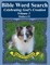 Bible Word Search Celebrating God's Creation Volume 3