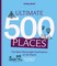 Lonely Planet's Ultimate 500 Places