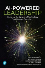 AI-Powered Leadership: Mastering the Synergy of Technology and Human Expertise