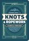 Knots & Ropework