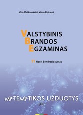 Valstybinis brandos egzaminas. Matematikos užduotys 11 klasei, bendrasis kursas