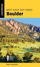 Best Easy Day Hikes Boulder, 3rd Edition
