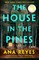 Reyes, A: House in the Pines