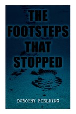 The Footsteps That Stopped