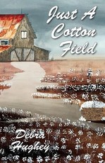 Just a Cotton Field