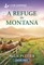 A Refuge in Montana