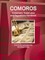 Comoros Investment, Trade Laws and Regulations Handbook - Strategic Information and Basic Laws