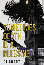 Sometimes Death Is a Blessing