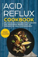Acid Reflux Cookbook