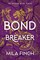 Bondbreaker