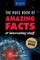 The Huge Book of Amazing Facts and Interesting Stuff 2022