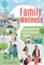 Family Wellness: Raising Resilient, Christ-Purposed Children: Raising Resilient, Christ-Purposed Children