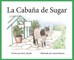 La CabaÃ±a de Sugar