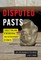 Disputed Pasts