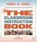 The Classroom Instruction Book