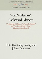 Walt Whitman's Backward Glances