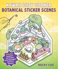 Kawaii Cozy Corner: Botanical Sticker Scenes