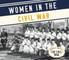 Women in the Civil War