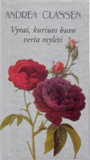 Vyrai, kuriuos verta buvo mylėti