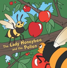 J: Lady Honeybee and the Pollen