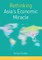 Rethinking Asia's Economic Miracle