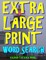 Extra Large Print Word Search