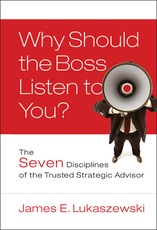 Why Should the Boss Listen to You?