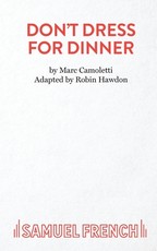 Don't Dress for Dinner